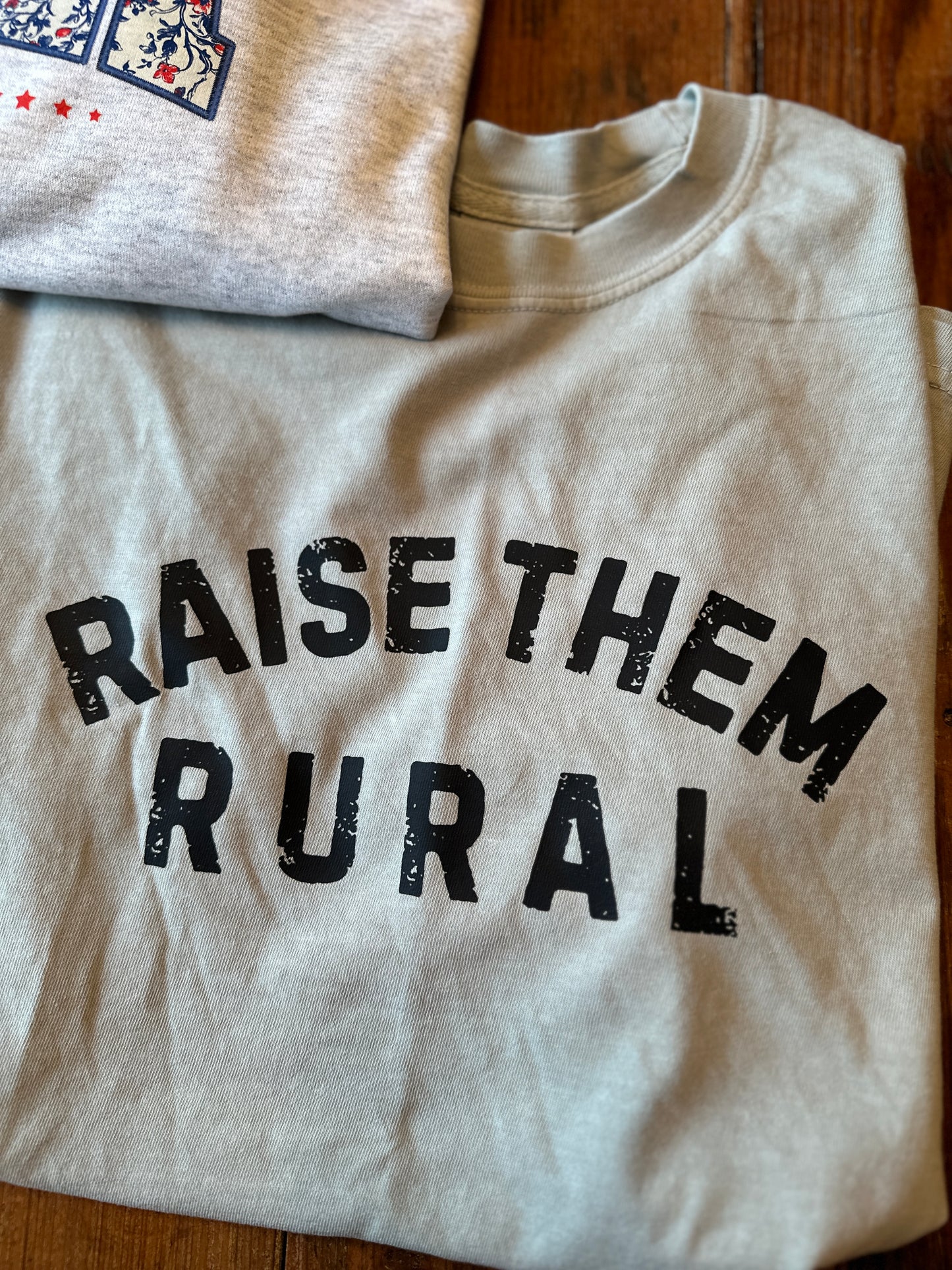 Raise Them Rural Tee